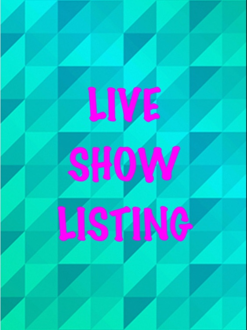 Live Show Listing Graphic